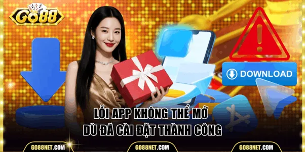 Lỗi app không thể mở dù đã cài đặt thành công